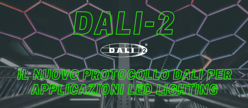 Protocolla DALI2 per la gestione dell'illuminazione smart